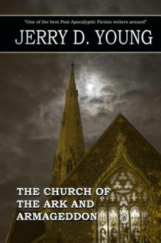 Cover of Church of the Ark and Armageddon