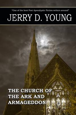 Book cover for Church of the Ark and Armageddon