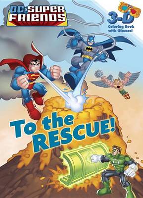 Book cover for To the Rescue! (DC Super Friends)