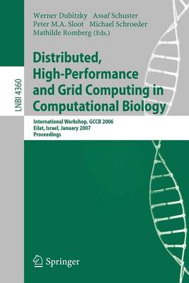 Cover of Distributed, High-Performance and Grid Computing in Computational Biology