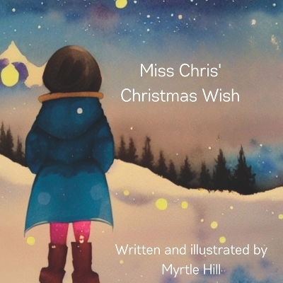 Book cover for Miss Chris' Christmas Wish