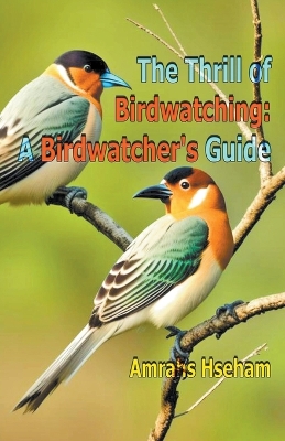 Book cover for The Thrill of Birdwatching