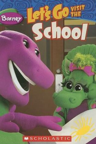 Cover of Let's Go Visit the School