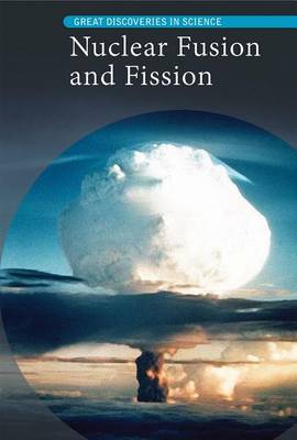 Book cover for Nuclear Fusion and Fission