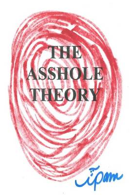 Book cover for The Asshole Theory