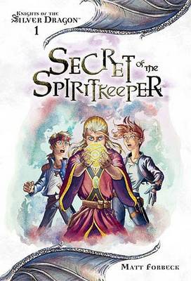 Cover of Secret of the Spiritkeeper