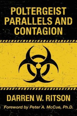 Cover of Poltergeist Parallels and Contagion