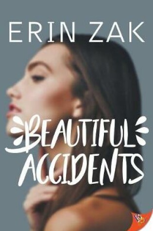 Cover of Beautiful Accidents