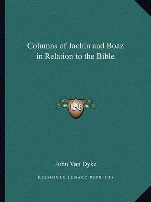 Book cover for Columns of Jachin and Boaz in Relation to the Bible