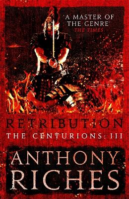 Book cover for Retribution: The Centurions III