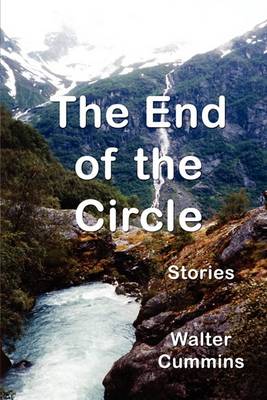 Book cover for The End of the Circle