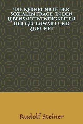 Cover of Die Kernpunkte der sozialen Frage