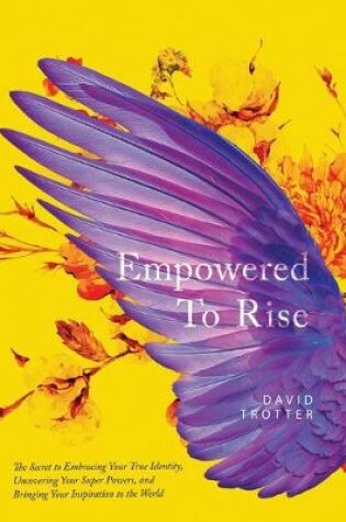 Cover of Empowered to Rise