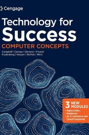 Cover of Mindtap for Campbell/Ciampa/Clemens/Freund/Frydenberg/Hooper/Ruffolo's Technology for Success: Computer Concepts, 2 Terms Printed Access Card