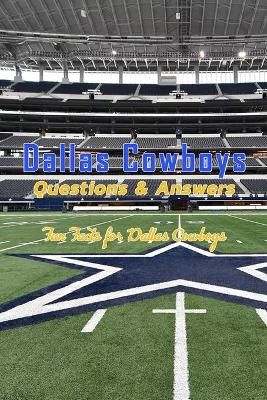 Book cover for Dallas Cowboys Questions & Answers