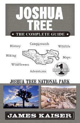 Cover of Joshua Tree National Park: The Complete Guide