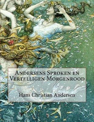 Book cover for Andersens Sproken en Vertelligen Morgenrood