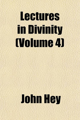 Book cover for Lectures in Divinity (Volume 4)