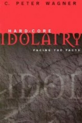 Cover of Hard-core Idolatry