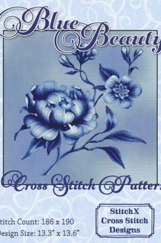 Cover of Blue Beauty Cross Stitch Pattern