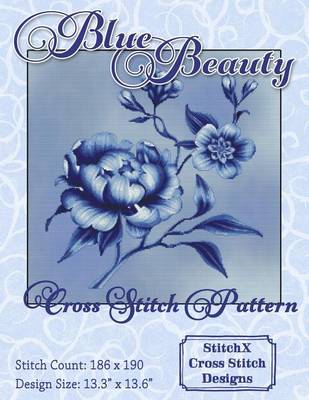 Book cover for Blue Beauty Cross Stitch Pattern