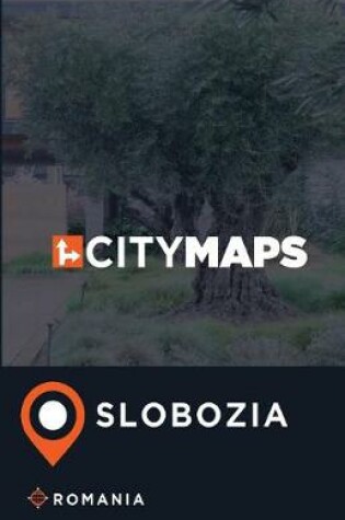 Cover of City Maps Slobozia Romania