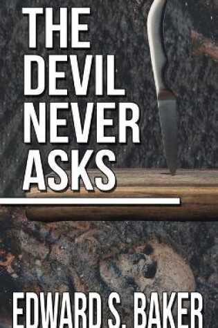 Cover of The Devil Never Asks