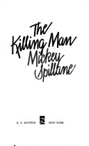 Book cover for Spillane Mickey : Killing Man (Hbk)