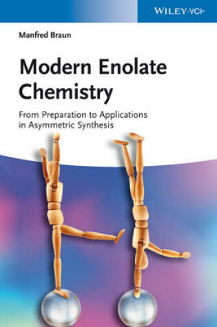 Cover of Modern Enolate Chemistry