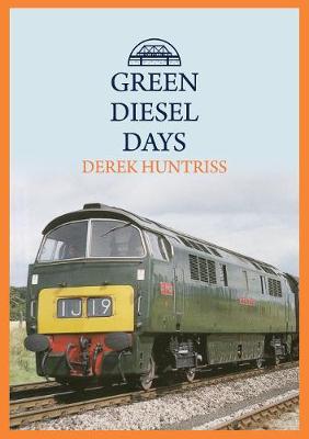 Book cover for Green Diesel Days