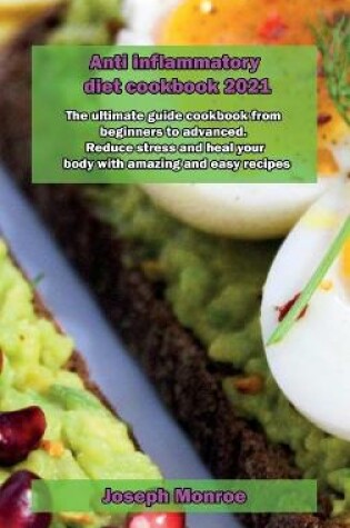 Cover of Anti inflammatory diet cookbook 2021