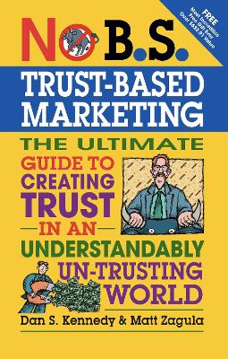 Book cover for No B.S.Trust-Based Marketing