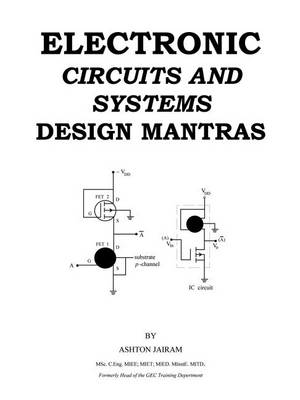 Book cover for Electronic Circuits And Systems Design Mantras