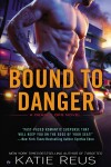 Book cover for Bound to Danger