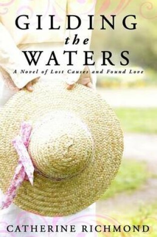 Cover of Gilding the Waters