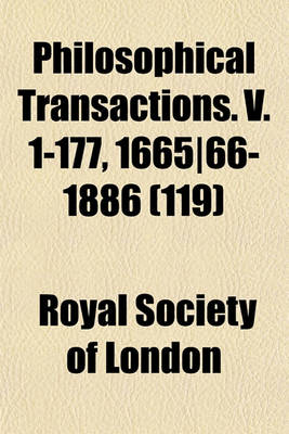 Book cover for Philosophical Transactions. V. 1-177, 1665-66-1886 (119)