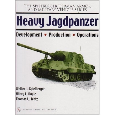 Book cover for Heavy Jagdpanzer: Develment - Production - erations