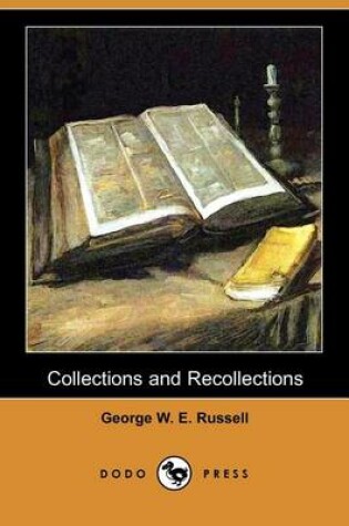 Cover of Collections and Recollections (Dodo Press)