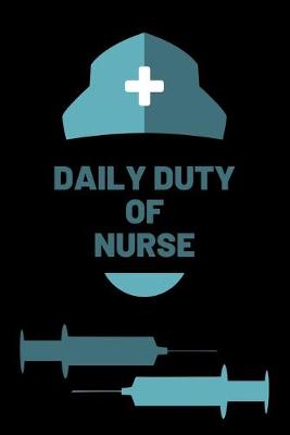 Book cover for Daily Duty of Nurse
