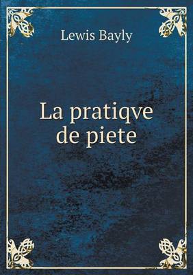 Book cover for La pratiqve de piete