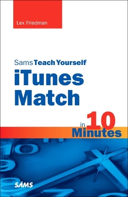 Book cover for Sams Teach Yourself iTunes Match in 10 Minutes