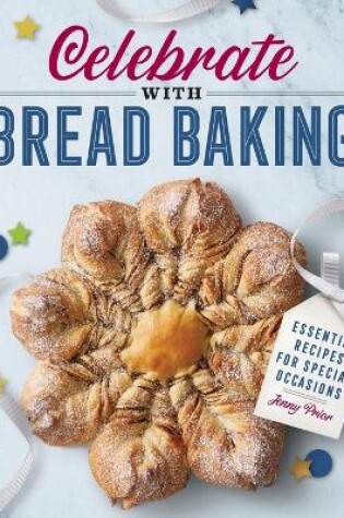 Cover of Celebrate with Bread Baking