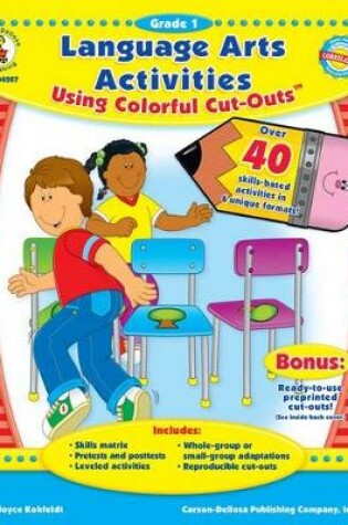 Cover of Language Arts Activities Using Colorful Cut-Outs(tm), Grade 1