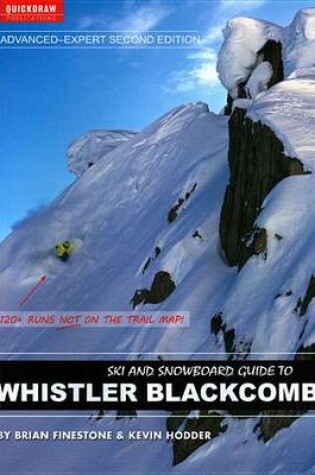 Cover of Ski and Snowboard Guide to Whistler Blackcomb