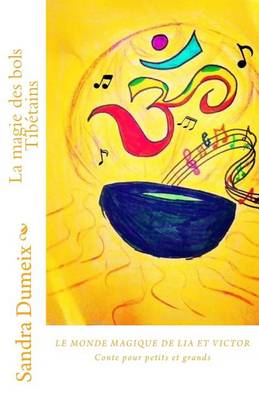 Book cover for La magie des bols Tibetains