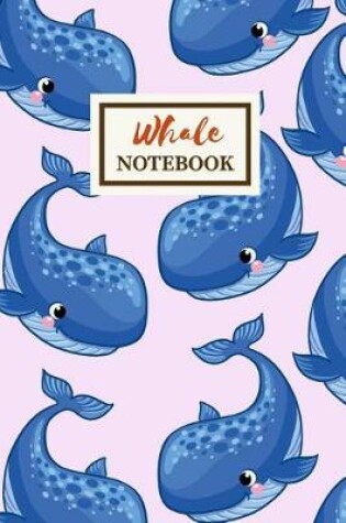 Cover of WHALE Notebook