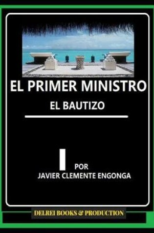 Cover of El Primer Ministro