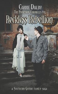 Book cover for Reckless Rebellion