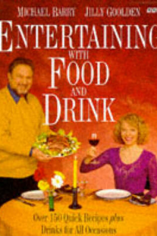 Cover of Entertaining with "Food and Drink"