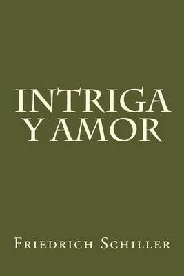 Book cover for Intriga y Amor (Spanish Edition)